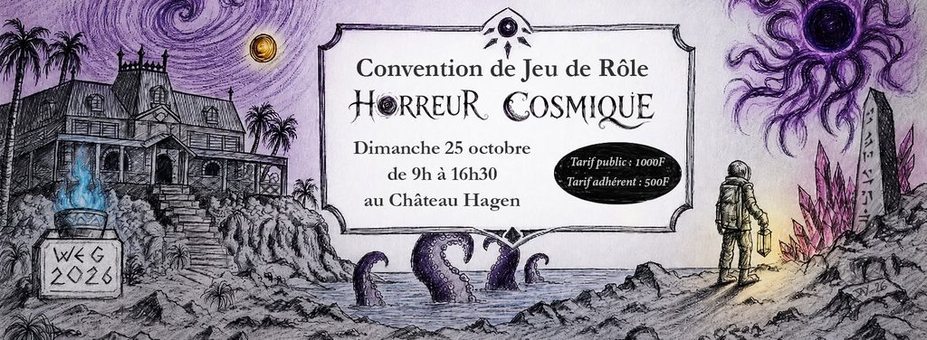Les inscriptions pour la Convention de Jeu de Rôle – Horreur Cosmique du WEG 2026 s&rsquo;ouvrent ce samedi sur HelloAsso !